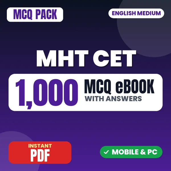 MHT CET PCM Exam Paper 1 – 1000 MCQ eBook with Answers | English Medium PDF Download