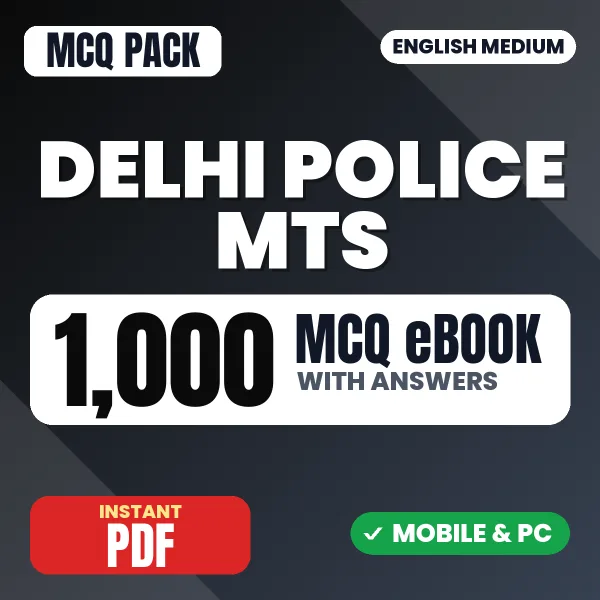 Delhi Police MTS Exam – 1000 MCQ eBook with Answers | English Medium PDF Download