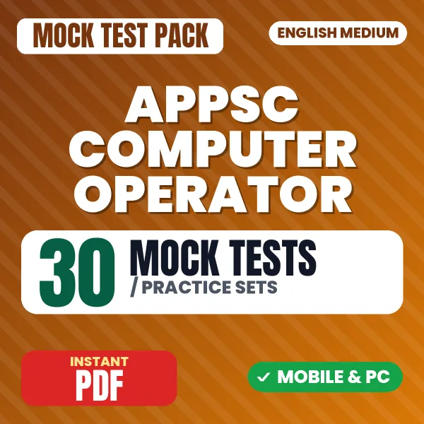 APPSC Computer Operator Exam – 30 Mock Tests / Practice Sets | English Medium PDF Download