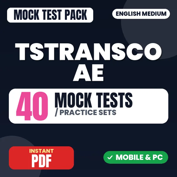 TSTRANSCO AE (Electrical) Exam – 40 Mock Tests / Practice Sets | English Medium PDF Download