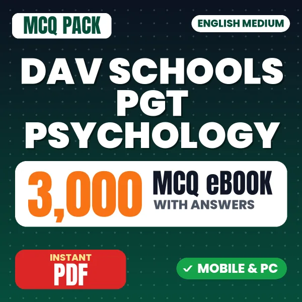 DAV Schools PGT (Psychology) Exam – 3000 MCQ eBook with Answers | English Medium PDF Download