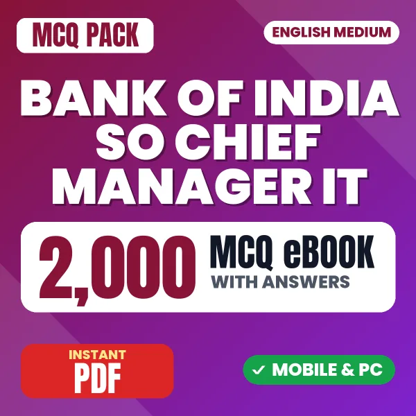 Bank of India SO (Chief Manager – IT (Scale IV) Exam – 2000 MCQ eBook with Answers | English Medium PDF Download
