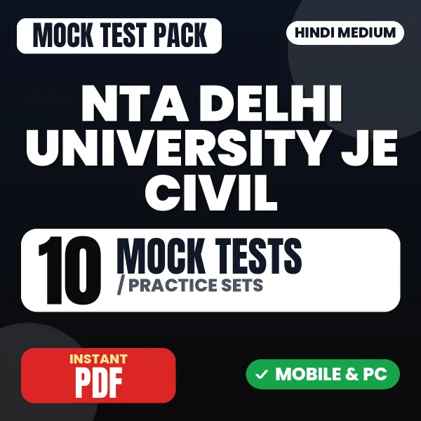 NTA Delhi University JE (Civil) Exam – 10 Mock Tests / Practice Sets | Hindi Medium PDF Download