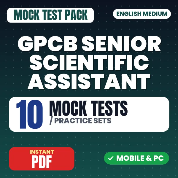 GPCB Senior Scientific Assistant Exam – 10 Mock Tests / Practice Sets | English Medium PDF Download