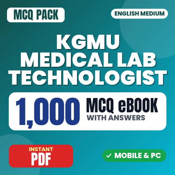 KGMU Medical Lab Technologist Exam – 1000 MCQ eBook with Answers | English Medium PDF Download