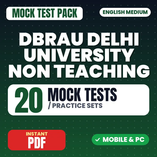 DBRAU Delhi University Non Teaching (Paper- I) Exam – 20 Mock Tests / Practice Sets | English Medium PDF Download