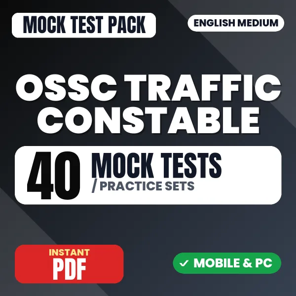 OSSC Traffic Constable Prelims Exam – 40 Mock Tests / Practice Sets | English Medium PDF Download