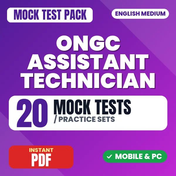 ONGC Assistant Technician Exam (Mechanical) – 20 Mock Tests / Practice Sets | English Medium PDF Download