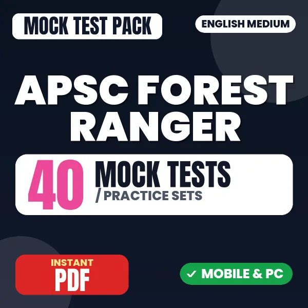 APSC Forest Ranger Paper-3 (Forestry) Exam – 40 Mock Tests / Practice Sets | English Medium PDF Download