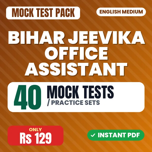 Bihar Jeevika Office Assistant Exam – 40 Mock Tests / Practice Sets | English Medium PDF Download