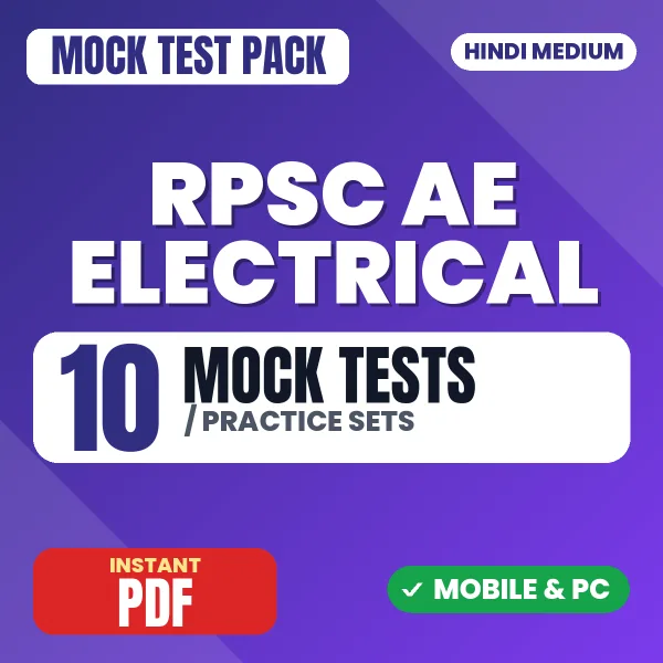 RPSC AE Electrical (Prelims) Exam – 10 Mock Tests / Practice Sets | Hindi Medium PDF Download