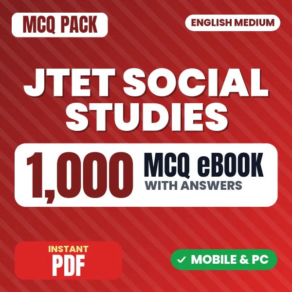 JTET Social Studies Exam – 1000 MCQ eBook with Answers | English Medium PDF Download