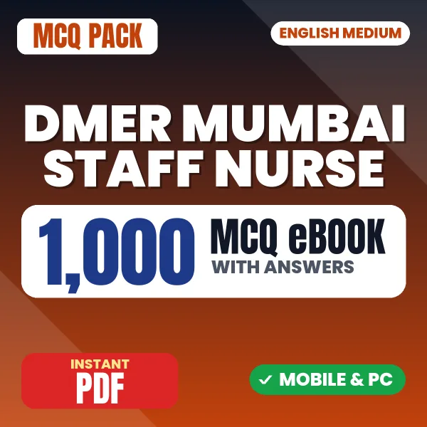 DMER Mumbai Staff Nurse Exam – 1000 MCQ eBook with Answers | English Medium PDF Download