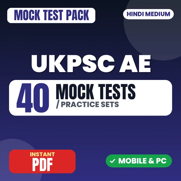 UKPSC AE Paper-3 Exam – 40 Mock Tests / Practice Sets | Hindi Medium PDF Download