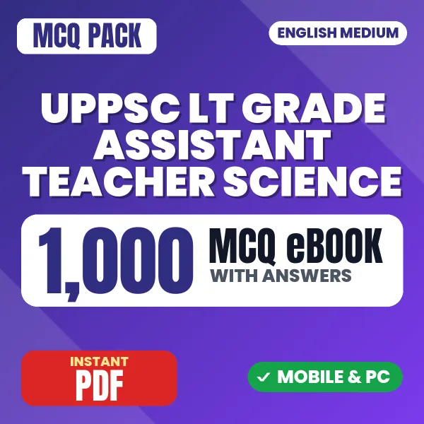 UPPSC LT Grade Assistant Teacher (Science) Exam – 1000 MCQ eBook with Answers | English Medium PDF Download