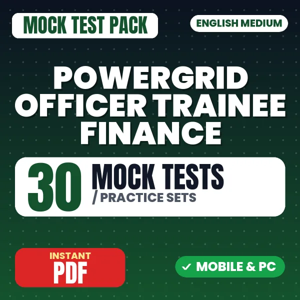 POWERGRID Officer Trainee (Finance) Exam – 30 Mock Tests / Practice Sets | English Medium PDF Download