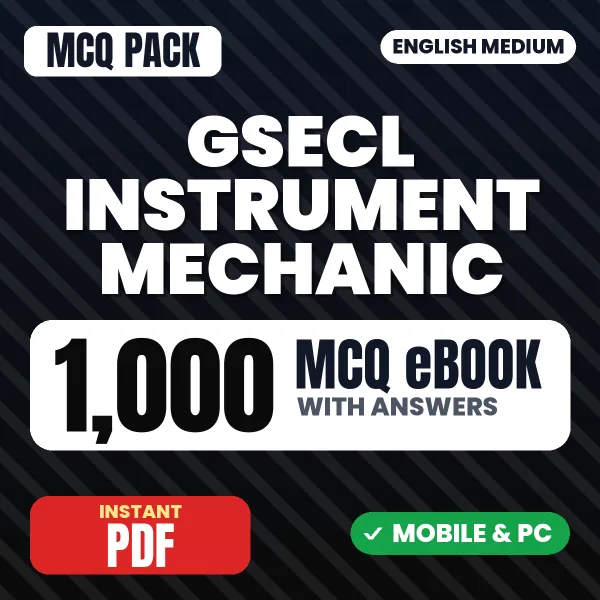 GSECL Instrument Mechanic (Mechanical) Exam – 1000 MCQ eBook with Answers | English Medium PDF Download