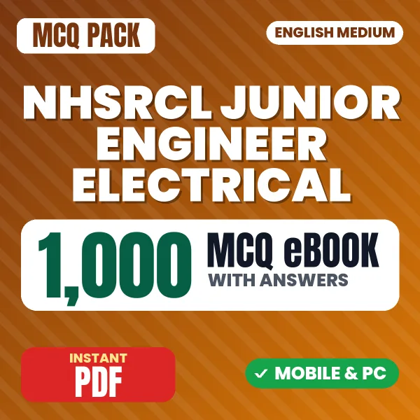 NHSRCL Junior Engineer (Electrical) Exam – 1000 MCQ eBook with Answers | English Medium PDF Download