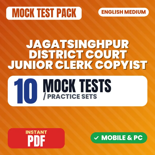 Jagatsinghpur District Court Junior Clerk Copyist Exam Paper III – 10 Mock Tests / Practice Sets | English Medium PDF Download
