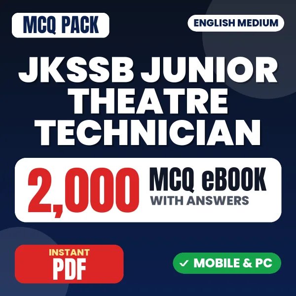 JKSSB Junior Theatre Technician Exam – 2000 MCQ eBook with Answers | English Medium PDF Download