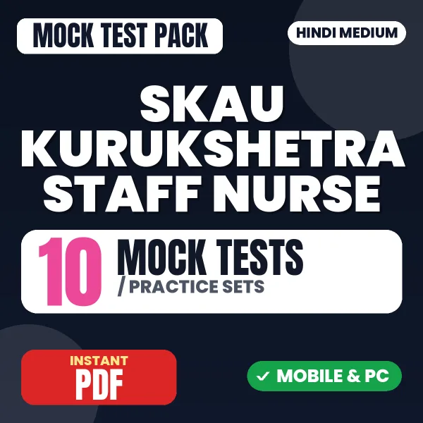 SKAU Kurukshetra Staff Nurse Exam – 10 Mock Tests / Practice Sets | Hindi Medium PDF Download