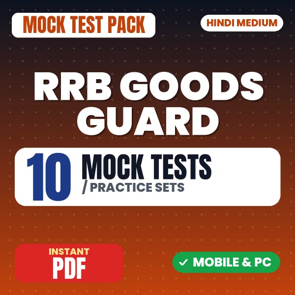 RRB Goods Guard Exam – 10 Mock Tests / Practice Sets | Hindi Medium PDF Download