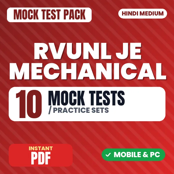 Rajasthan RVUNL JE Mechanical Exam – 10 Mock Tests / Practice Sets | Hindi Medium PDF Download