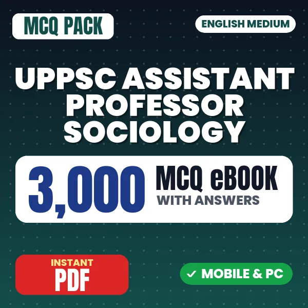 UPPSC Assistant Professor (Sociology) Preliminary Exam – 3000 MCQ eBook with Answers | English Medium PDF Download
