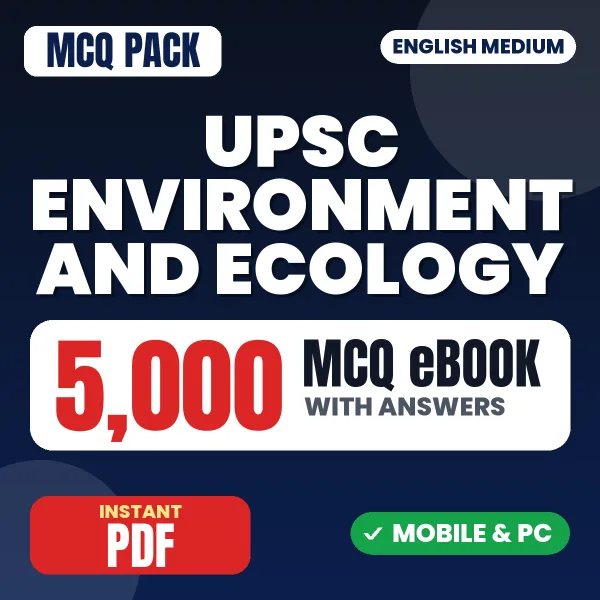 UPSC Environment and Ecology – 5000 MCQ eBook with Answers | English Medium PDF Download