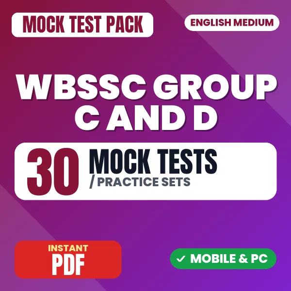 WBSSC Group D Exam – 30 Mock Tests / Practice Sets | English Medium PDF Download