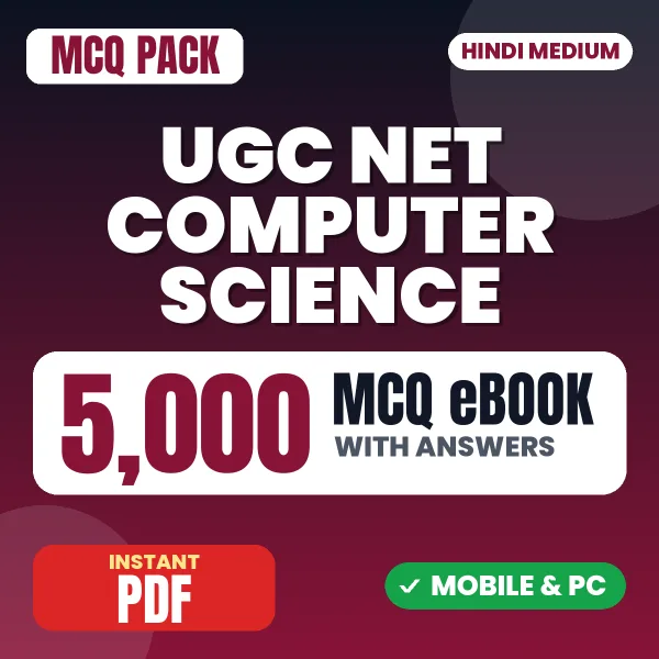 NTA UGC NET Computer Science Exam – 5000 MCQ eBook with Answers | Hindi Medium PDF Download