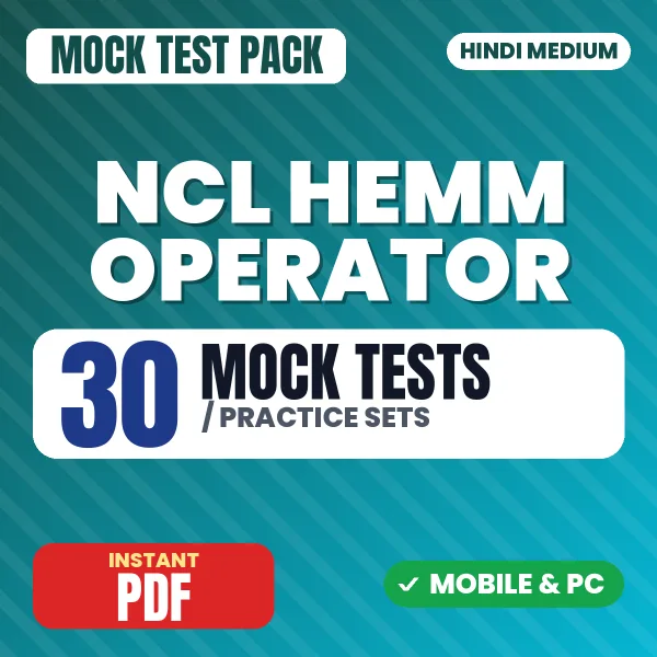NCL HEMM Operator Exam – 30 Mock Tests / Practice Sets | Hindi Medium PDF Download