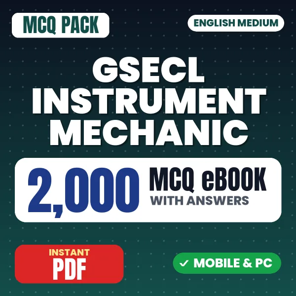 GSECL Instrument Mechanic (Mechanical) Exam – 2000 MCQ eBook with Answers | English Medium PDF Download