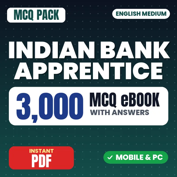 Indian Bank Apprentice Exam – 3000 MCQ eBook with Answers | English Medium PDF Download