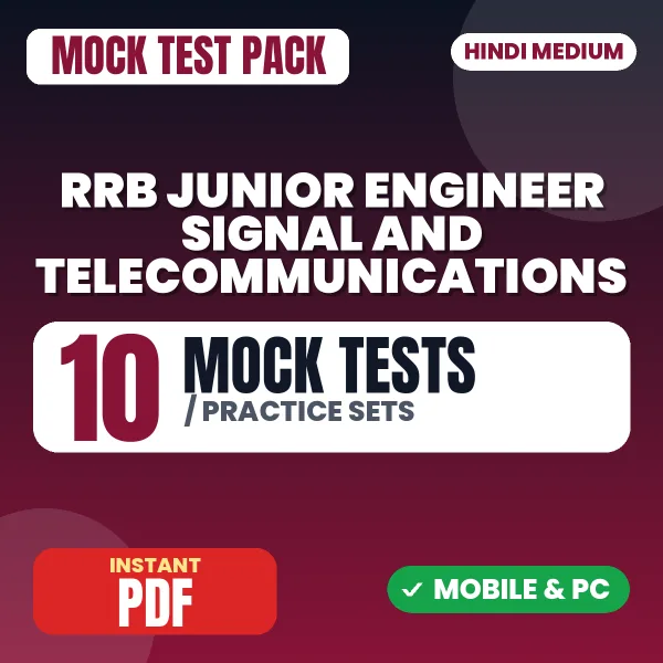 RRB Junior Engineer (S&T) CBT 1 Exam – 10 Mock Tests / Practice Sets | Hindi Medium PDF Download