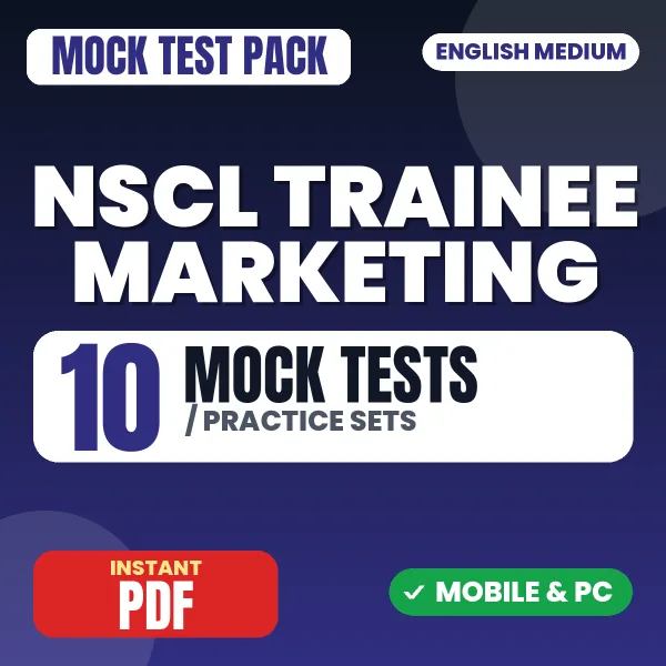 NSCL Trainee (Marketing) Exam – 10 Mock Tests / Practice Sets | English Medium PDF Download
