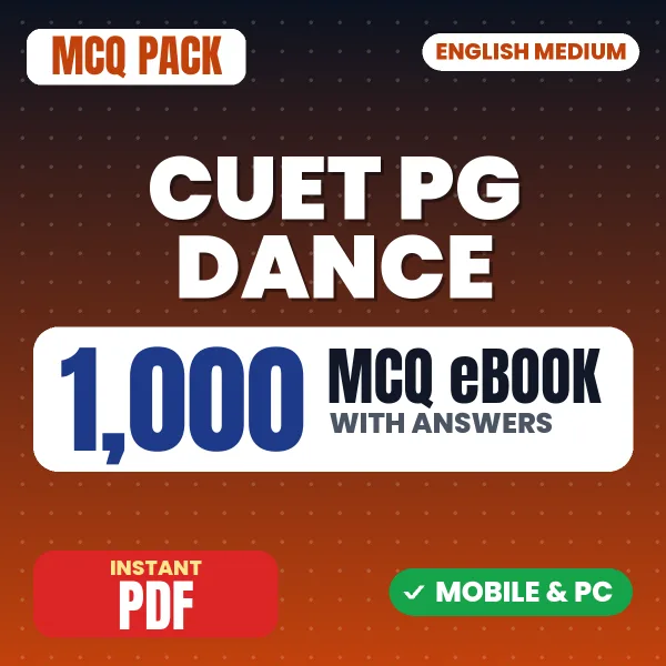CUET PG Dance Exam – 1000 MCQ eBook with Answers | English Medium PDF Download