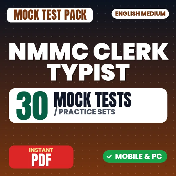 NMMC Clerk Typist Exam – 30 Mock Tests / Practice Sets | English Medium PDF Download