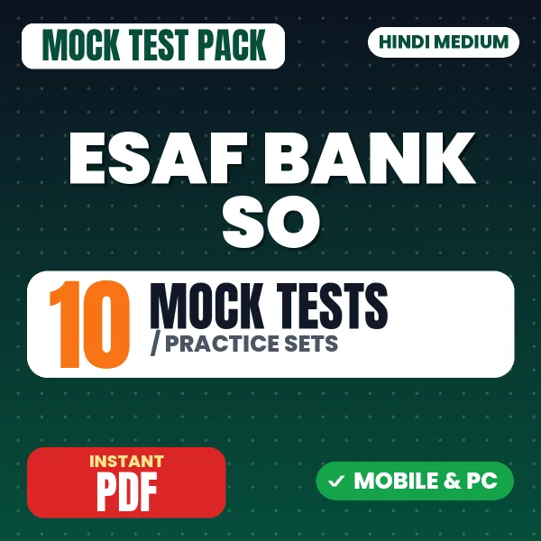ESAF Bank SO Exam – 10 Mock Tests / Practice Sets | Hindi Medium PDF Download
