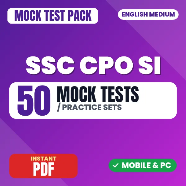 SSC CPO SI Paper 1 Exam – 50 Mock Tests / Practice Sets | English Medium PDF Download