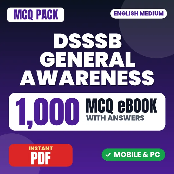 DSSSB General Awareness – 1000 MCQ eBook with Answers | English Medium PDF Download