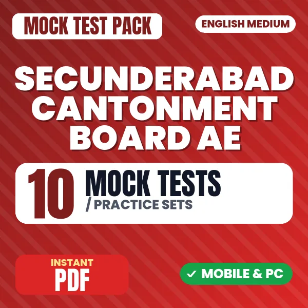 Secunderabad Cantonment Board AE Exam (Asst. Cantonment Planner & Asst. Engineer [Civil]) – 10 Mock Tests / Practice Sets | English Medium PDF Download