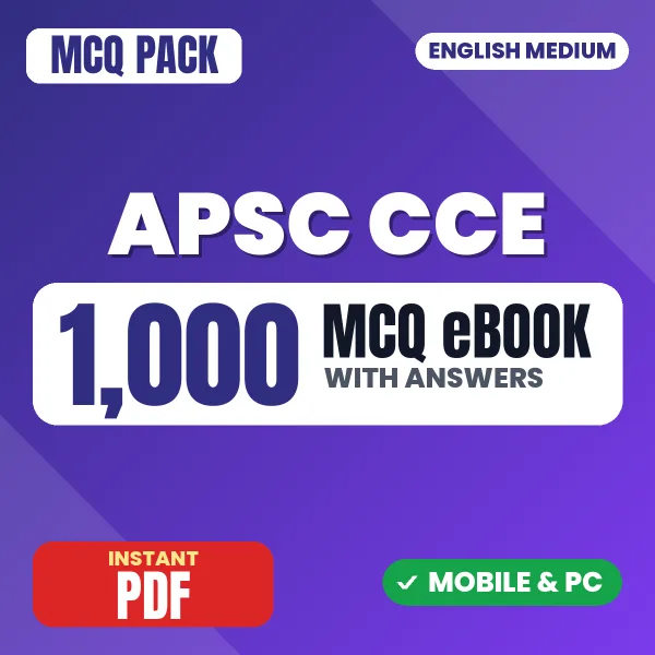 APSC CCE Prelims Exam Paper 1 – 1000 MCQ eBook with Answers | English Medium PDF Download