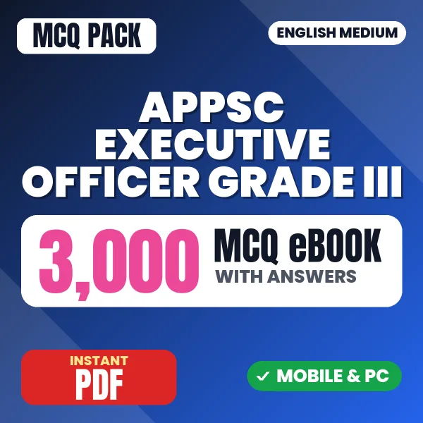 APPSC Executive Officer Grade III Exam Paper 1 – 3000 MCQ eBook with Answers | English Medium PDF Download