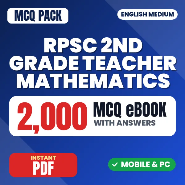 RPSC 2nd Grade Teacher (Mathematics) Exam – 2000 MCQ eBook with Answers | English Medium PDF Download