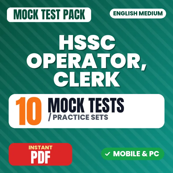 HSSC Operator, Clerk Exam – 10 Mock Tests / Practice Sets | English Medium PDF Download