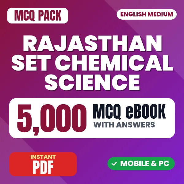 Rajasthan SET (Chemical Science) Exam – 5000 MCQ eBook with Answers | English Medium PDF Download