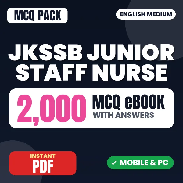 JKSSB Junior Staff Nurse Exam – 2000 MCQ eBook with Answers | English Medium PDF Download