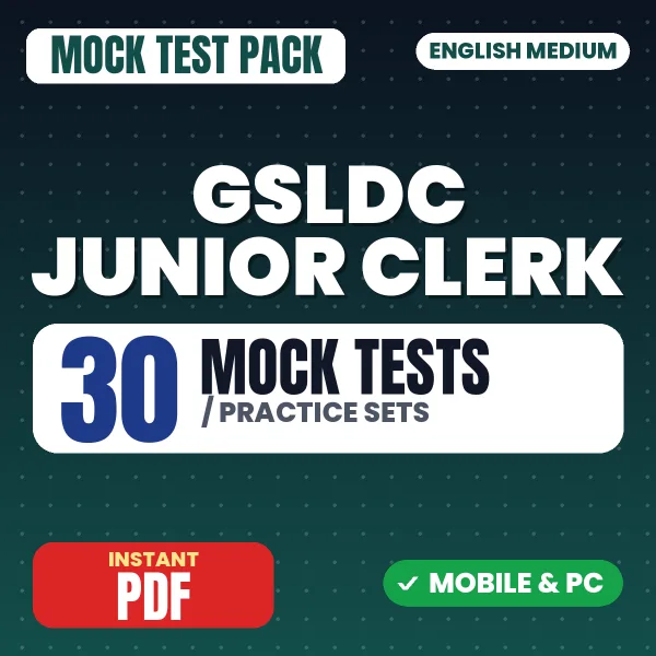 GSLDC Junior Clerk Exam – 30 Mock Tests / Practice Sets | English Medium PDF Download