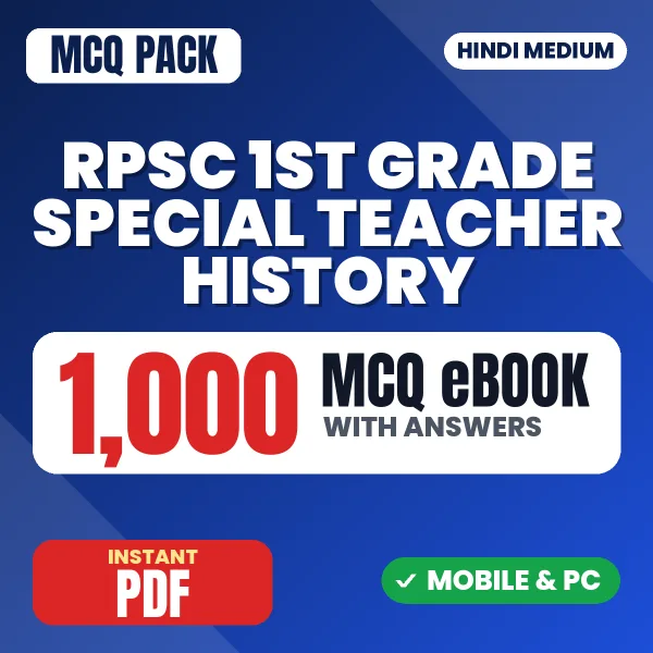 RPSC 1st Grade Special Teacher (History) Paper-1 Exam – 1000 MCQ eBook with Answers | Hindi Medium PDF Download